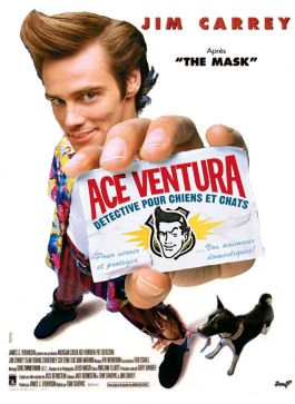 Affiche du film Ace Ventura Détective Pour Chiens Et Chats