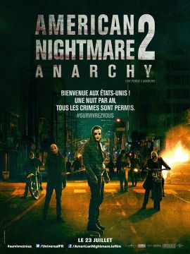 Affiche du film American nightmare 2 : The anarchy