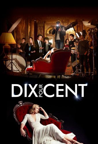 Affiche du film Dix pour cent