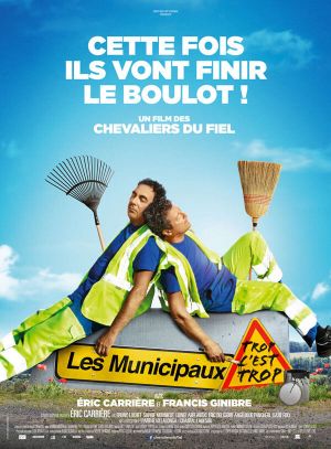 Affiche du film Les municipaux, trop c'est trop !