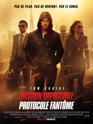 Affiche du film Mission impossible : Protocole fantôme