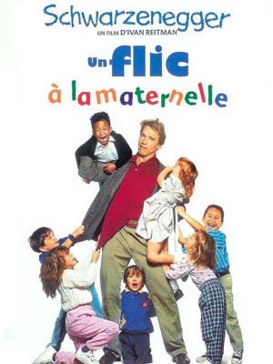Affiche du film Un flic à la maternelle